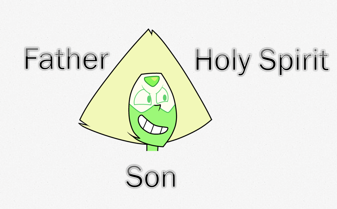 An image of Peridot's triangular head is labeled, “Father,” “Son,” and “Holy Spirit” on each side.